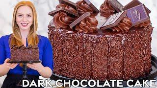 The Best Dark Chocolate Cake Recipe | Extra Rich, Moist & Chocolatey!