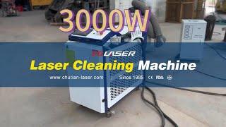 The Most Powerful 3000w Laser Cleaning Machine