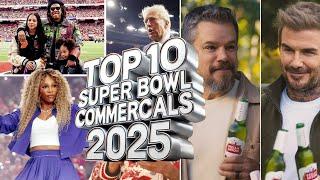 TOP 10 Super Bowl Ads 2025