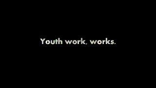 Youth work, works