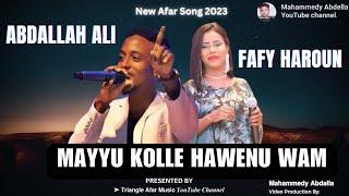 New Afar Song 2023 Abdallah Ali & Fafy Haroun ▶ Mayyu Kolle Hawenu Wam #QusbaGada #AfarMusic #Afar