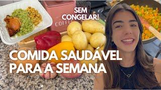 COMO ORGANIZO O ALMOÇO E JANTAR DA SEMANA TODA | como ter refeições saudáveis todo dia