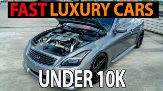 Top 7 Fast Luxury Cars Under 10k