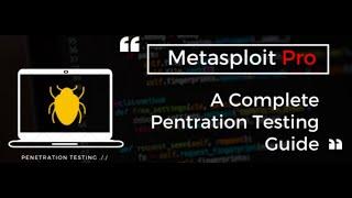 Rapid7 Metasploit Pro - Lab Demo Use Cases