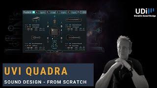 UVI Quadra Sound Design Demo v2 - Let's Create some cool arpeggiated sound from scratch