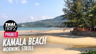 Kamala Beach - Phuket, Thailand