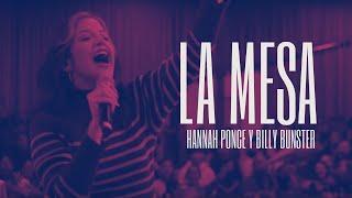 HANNAH PONCE + BILLY BUNSTER | LA MESA