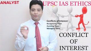 Conflict of interest & its type UPSC IAS MAIN ETHICS