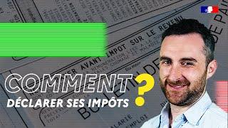 Première déclaration d'impôt : comment faire ? | Tutoriel 2025