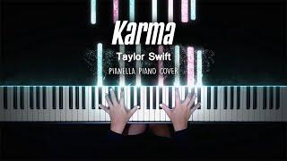 Taylor Swift - Karma | Piano Cover by Pianella Piano