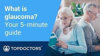 What is glaucoma? | Causes, types, symptoms