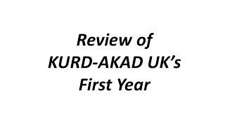 Review of Kurd-Akad UK's first year