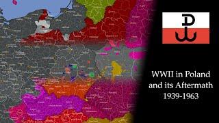 World War II in Poland and its Aftermath: Every Day (1939-1963)