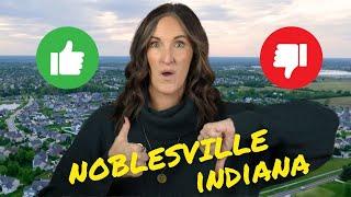 PROS & CONS of Living in Noblesville, Indiana