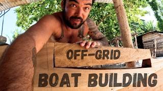 Building a wooden sailboat in a very remote village!  (Episode 299)