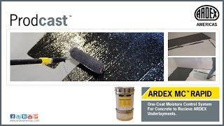 ARDEX MC™ RAPID One Coat Moisture Control System for ARDEX Underlayments Prodcast®