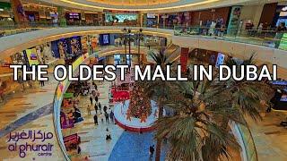 THE OLDEST MALL IN DUBAI | AL GHURAIR MALL WALK TOUR