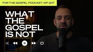 What The Gospel Is Not | Costi Hinn | EP 207