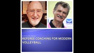 Refereeing coaching for modern volleyball