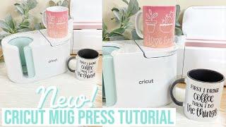 HOW TO USE THE NEW CRICUT MUG PRESS