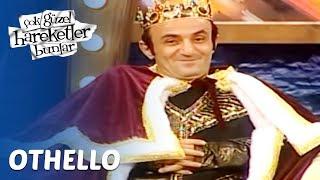 Çok Güzel Hareketler Bunlar 73. Bölüm | Othello