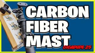 New Carbon Fiber Mast for Ham Radio