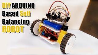 How to Make Arduino Based Self Balancing Robot