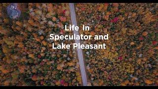 Life in Speculator and Lake Pleasant, NY: Welcome to the Adirondack Experience