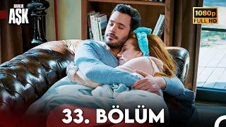 Kiralık Aşk 33. Bölüm Full HD