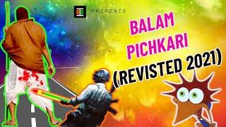 Balam Pichkari (Revisited 2021) | OIB |