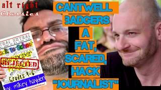 Chris Cantwell vs. Michael Edison Hayden - Alt Right Comedy Conservative Talk Radio