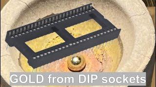 gold from DIP IC sockets foils cupellation