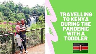 Travelling to Kenya  from Germany  with a toddler during the pandemic| Travelling with a family