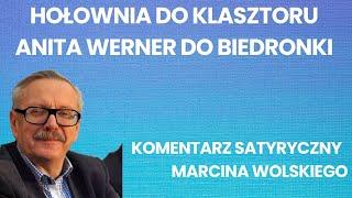 Hołownia do klasztoru Anita Werner do Biedronki