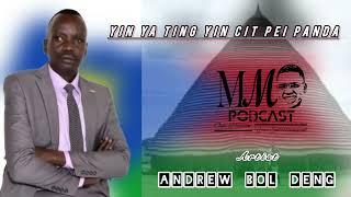 Yin ya ting yin cit pei panda//ANDREW BOL DENG//#southsudanese #southsudanesemusic #dinkasongs