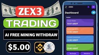 Zex3 Trading App 2025 | Zxe3 Trading Application Earn Money 5$ || Deposit & Withdrawal Process