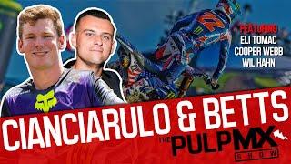 PulpMX Show 601 - Eli Tomac, Cooper Webb & Wil Hahn w/ Adam Cianciarulo & Chris Betts in Studio