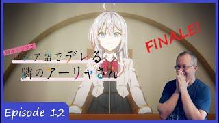 Speeches | Alya Sometimes Hides Her Feelings in Russian Episode 12 Reaction 時々ボソッとロシア語でデレる隣のアーリャさん