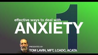 ACT: The Live Better Series - Addressing Anxiety #1