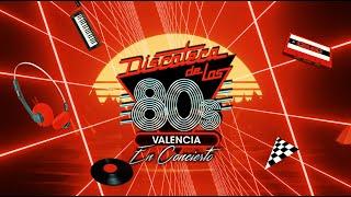 DISCOTECA DE LOS 80 VALENCIA | Artistas confirmados