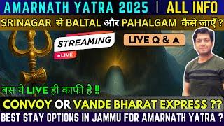 LIVE: Amarnath Yatra 2025 Update | Q&A With Yatris Best Accomodation In Jammu  ! #amarnath