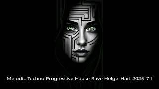 Melodic Techno Progressive House Rave Helge Hart 2025 74