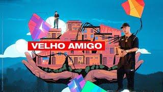 16. Felp 22 - Velho Amigo (Prod. WC no Beat)