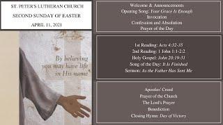 April 11, 2021 Sunday Worship | St. Peter's Lutheran Church - Elk Grove, CA