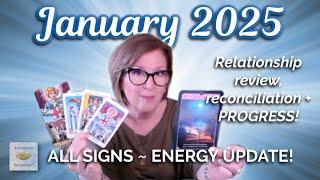 JANUARY 2025 Love Tarot Energy Update: Relationship review, reconciliation + PROGRESS!