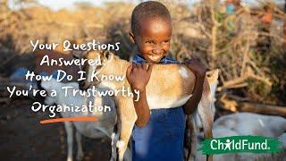 How do I know ChildFund is a trustworthy organization?