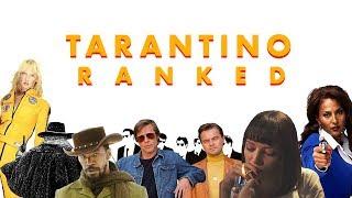 Tarantino Ranked