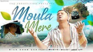 A Painful Story || Moula Mere by Nick Khan USA || TRQ Production