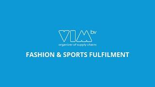 Warehouse VIM - Fashion & Sports Fulfilment