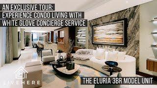 Eluria Primer and Model Unit Tour | A Sneak Peek of Eluria by Arthaland